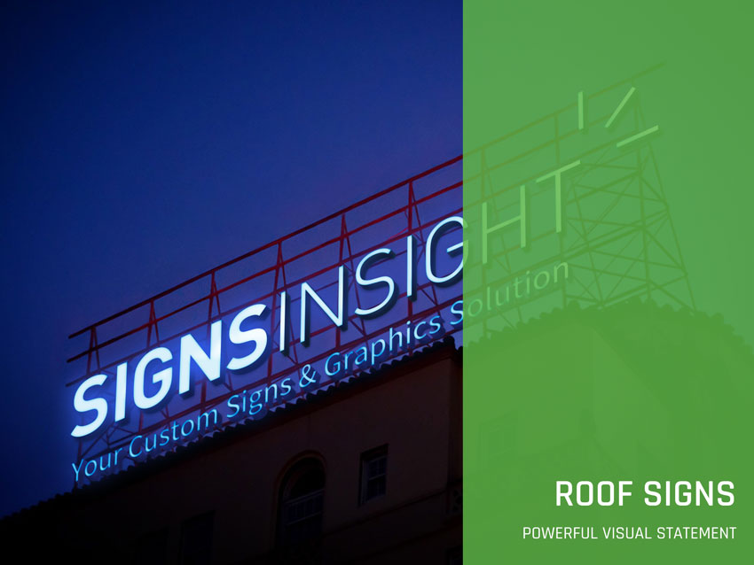 Roof Signs - Signs Insight Tampa, Clearwater, Brandon FL